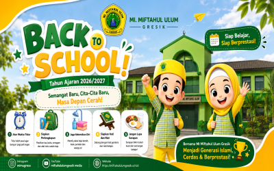 Persiapan Menyambut Tahun Ajaran Baru 2026/2027 di MI Miftahul Ulum Gresik